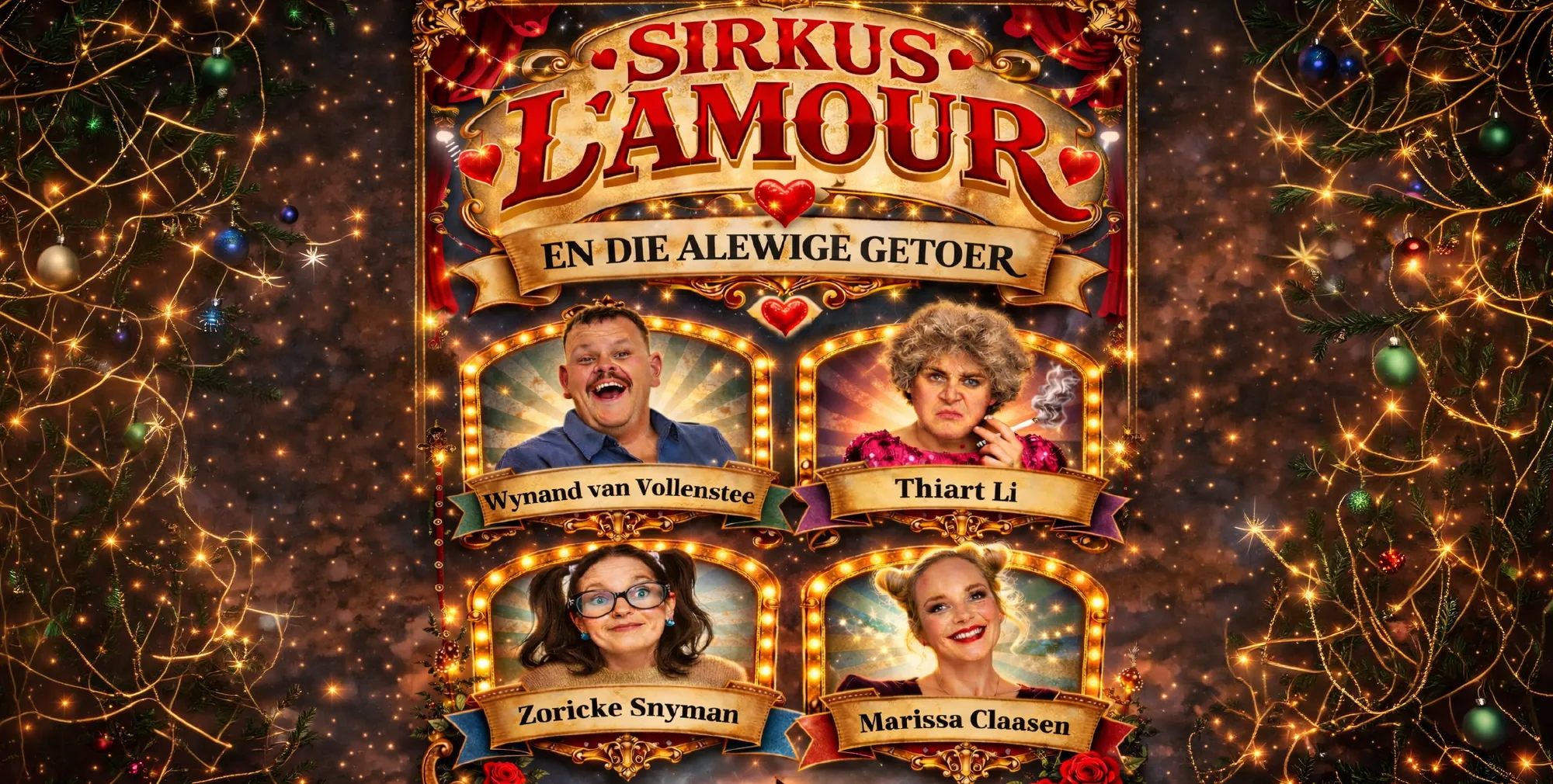 Plakkaat vir Sirkus L’amour En Die Alewige Getoer